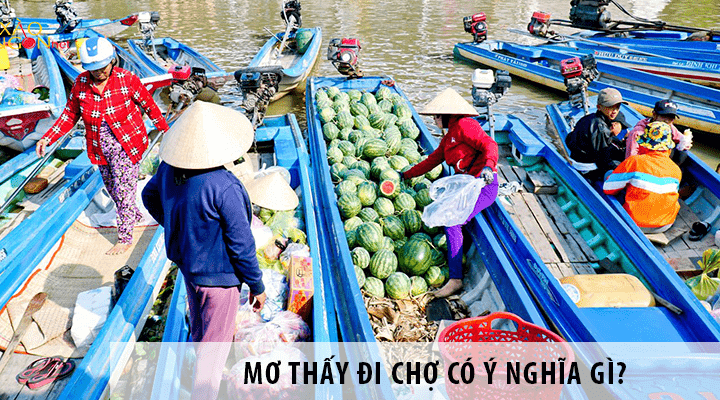 mơ thấy đi chợ